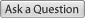 Ask a Question